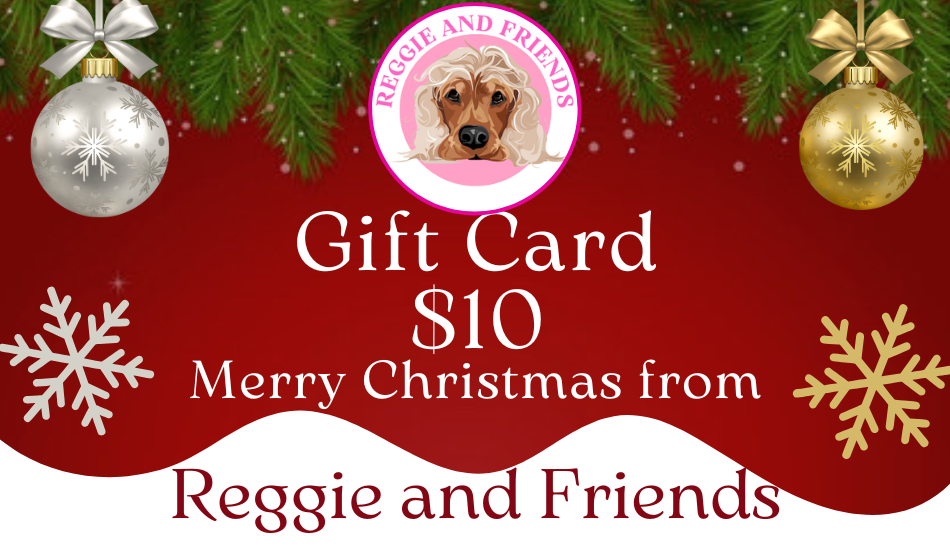 Reggie and Friends Digital Pet Gift Card